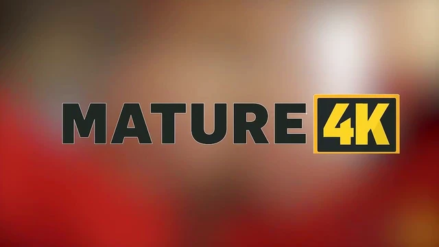 Sam & Mackenzie Over 40 Seduction in Stunning 4K Mature Sex Scene